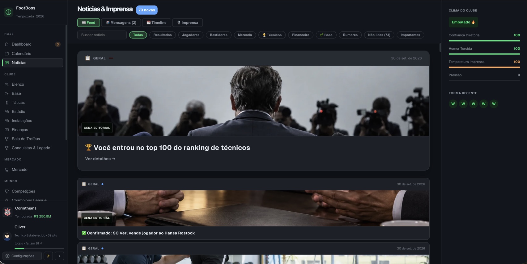 Central de Notícias & Imprensa com feed, entrevistas, rumores e clima do clube.